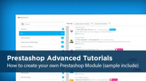 [Prestashop development] Lesson 1: How to create a New module for Prestashop?